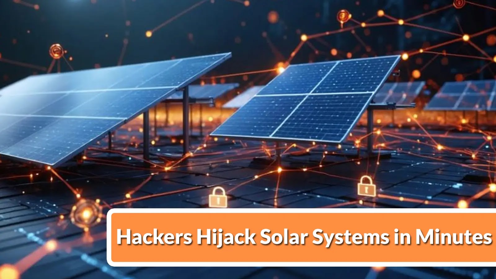 Takian.ir Hackers Can Manipulate Internet Based Solar Panel Systems to Execute Attacks in Minutes